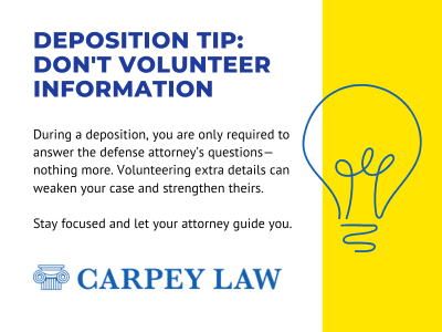 Deposition Tip Don't Volunteer Information
