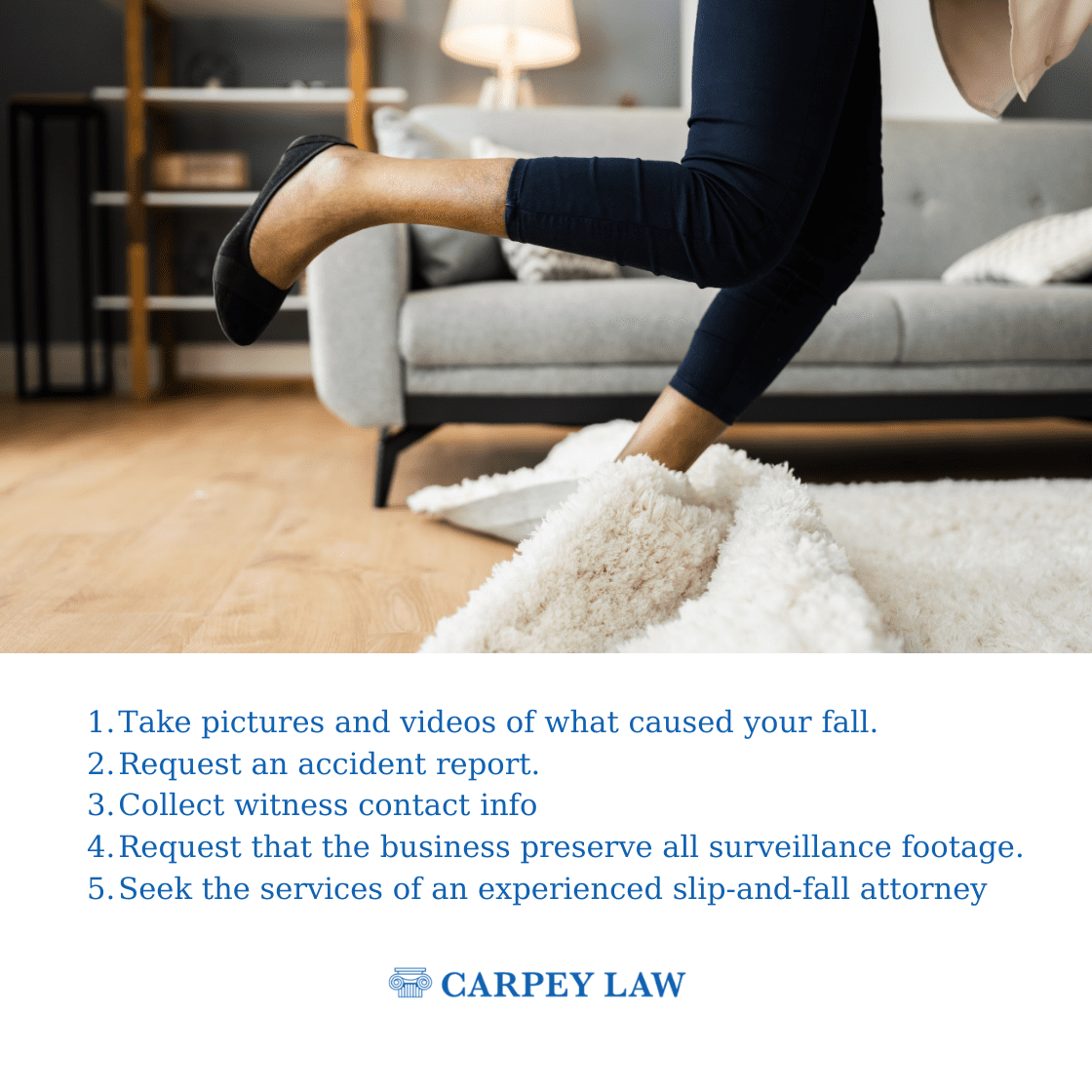 Common Carpet Tripping Hazards Can Cause Slip & Fall Accidents